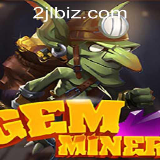 GemMiner: Unearth Treasures and Navigate Challenges in a World of Adventure