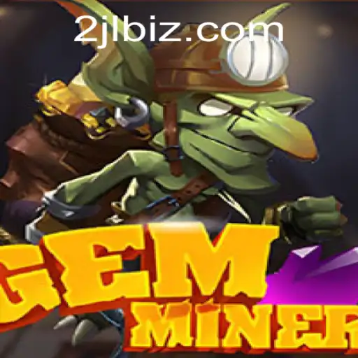 GemMiner: Unearth Treasures and Navigate Challenges in a World of Adventure